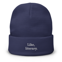 Load image into Gallery viewer, "Like, literary" Beanie