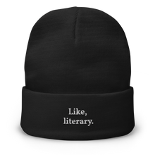 Load image into Gallery viewer, "Like, literary" Beanie
