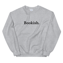 Load image into Gallery viewer, The Bookish Sweatshirt
